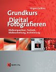 Buch: Grundkurs Digital Fotografien